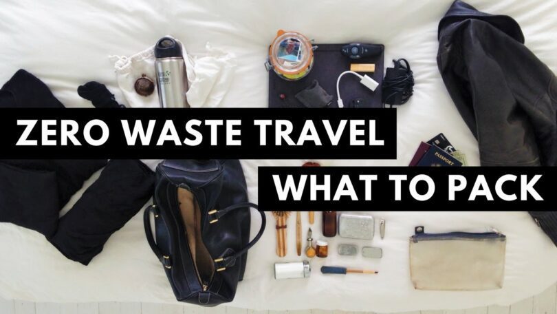 Tips To Travel Waste Free